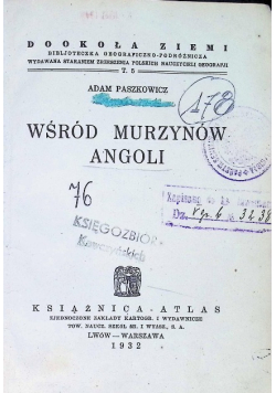 Wśród murzynów Angoli 1932 r.