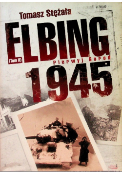Elbing 1945 tom II