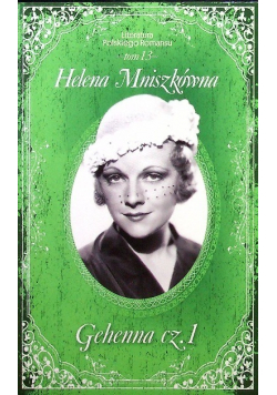 Literatura Romansu Polskiego Tom 13 Gehenna Część 1