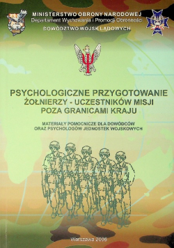 Psychologiczne przygotowanie żołnierzy- uczestników misji poza granicami kraju