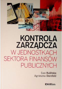 Kontrola zarządcza w jednostkach sektora finansów publicznych