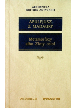 Metamorfozy albo Złoty osioł
