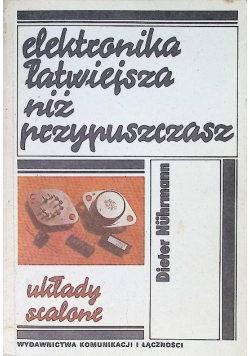 Elektronika łatwiejsza niż przypuszczasz Elementy