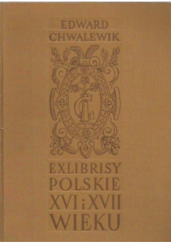 Exlibrisy Polskie XVI i XVII wieku