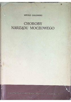 Choroby narządu moczowego