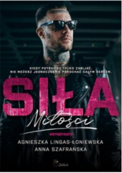 Siła miłości Syndykat Tom 3