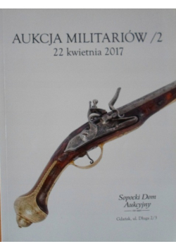 Aukcja militariów 22 kwietnia