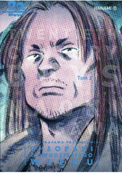 20th Century Boys Chłopaki z XX wieku Tom 2