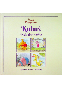 Kubuś i jego gromadka