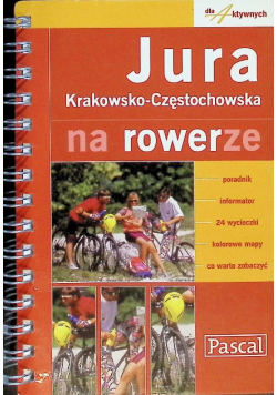 Jura Krakowsko-Częstochowska na rowerze