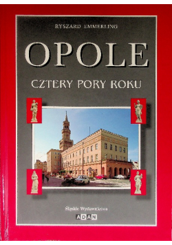 Opole Cztery Pory Roku