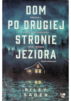 Dom po drugiej stronie jeziora