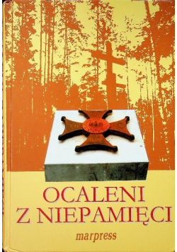Ocaleni z niepamięci