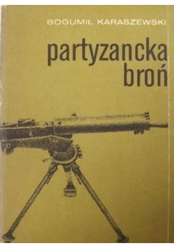 Partyzancka broń