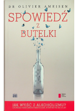 Spowiedź z butelki