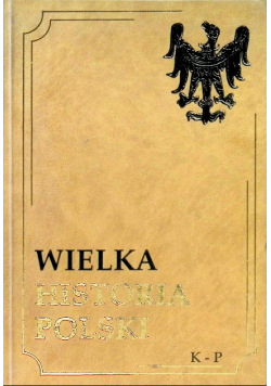 Wielka historia Polski Tom XII