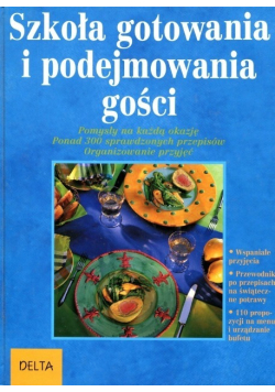 Szkoła gotowania i podejmowania gości