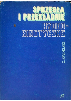 Sprzęgła i przekładnie hydrokinetyczne