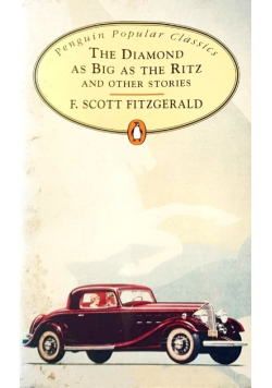 The Diamond as Big as the Ritz and other stories