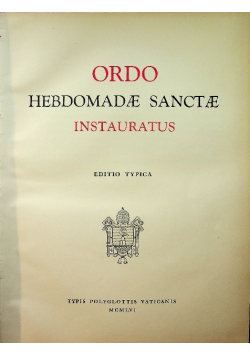 Ordo Hebdomadae Sanctae Instauratus