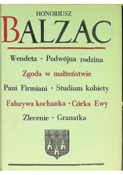 Komedia Ludzka III Wendeta Podwójna rodzina Zgoda w małżeństwie