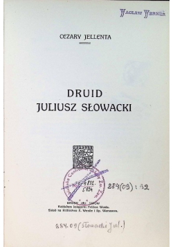 Druid Juliusz Słowacki 1911 r.