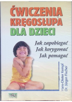 Ćwiczenia kręgosłupa dla dzieci