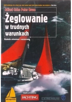 Żeglowanie w trudnych warunkach