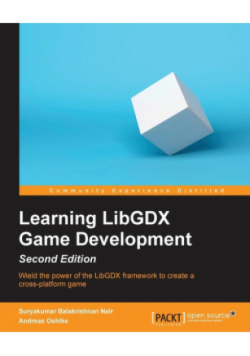 Learning LibGDX Game Development - Second Edition