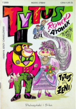 Tytus Romek i Atomek Księga XXV Tytus się żeni