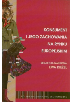 Konsument i jego zachowania na rynku europejskim