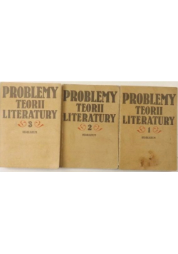 Problemy teorii literatury  Tom I do III