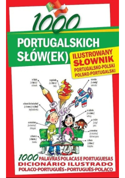 1000 portugalskich słówek Ilustrowany słownik