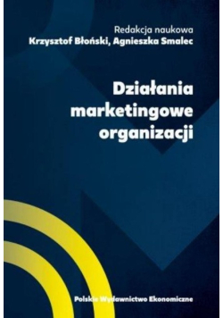 Działania marketingowe organizacji