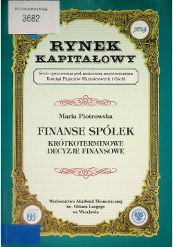 Rynek kapitałowy  finanse spółek krótkoterminowe decyzje finansowe