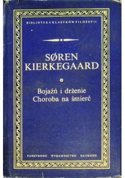 Bojaźń i drżenie Choroba na śmierć