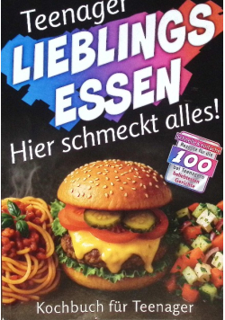 Teenager lieblingsessen