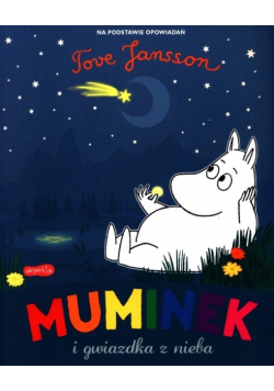 Muminek i gwiazdka z nieba