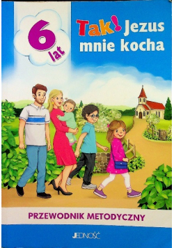 Tak Jezus mnie kocha