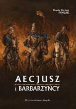 Aecjusz i barbarzyńcy