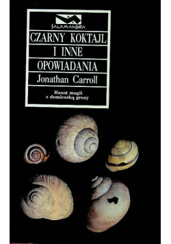 Czarny koktajl i inne opowiadania