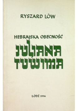 Hebrajska obecność Juliana Tuwima