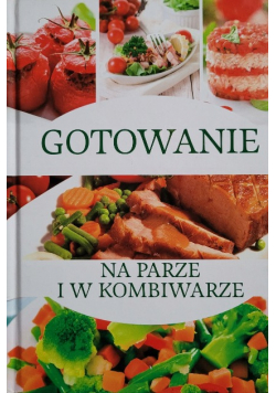 Gotowanie na parze i w kombiwarz
