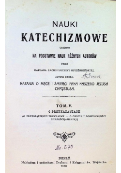 Nauki katechizmowe o przykazaniach Tom V 1910 r.