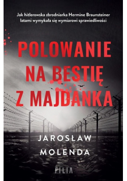 Polowanie na bestię z Majdanka