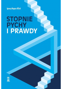 Stopnie pychy i prawdy