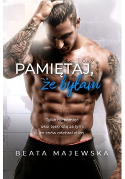 Pamiętaj że byłam