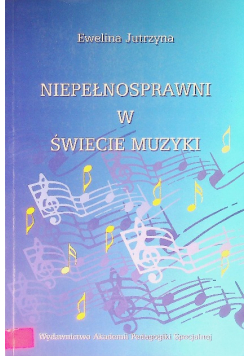 Niepełnosprawni w świecie muzyki