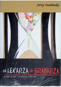 Od lekarza do grabarza