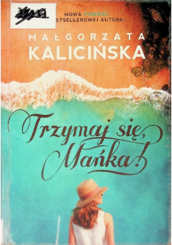 Trzymaj się Mańka